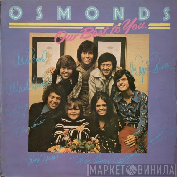 The Osmonds - Our Best To You