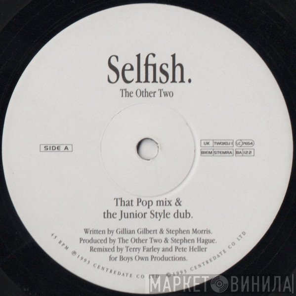The Other Two - Selfish.