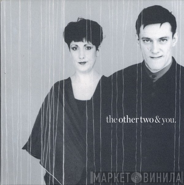 The Other Two - The Other Two & You