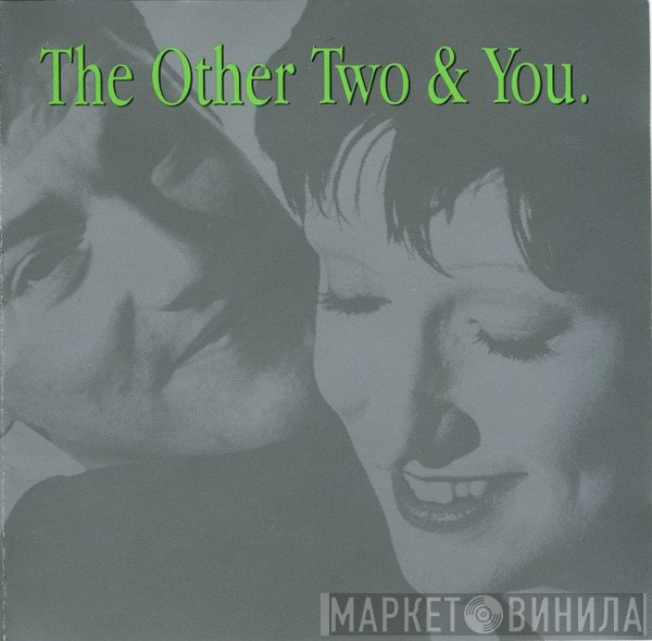 The Other Two - The Other Two & You