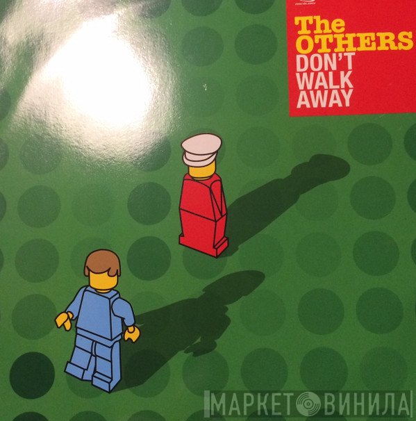 The Others  - Don't Walk Away