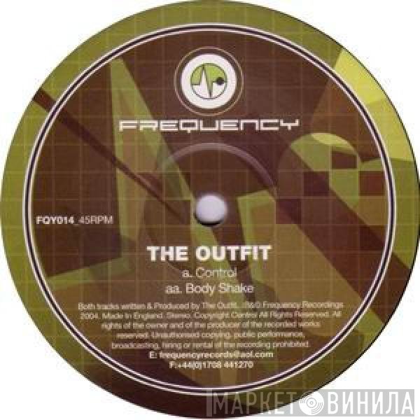 The Outfit - Control / Body Shake