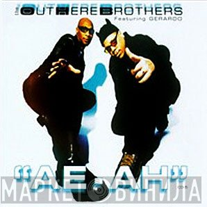 The Outhere Brothers Featuring Gerardo  - Ae-Ah