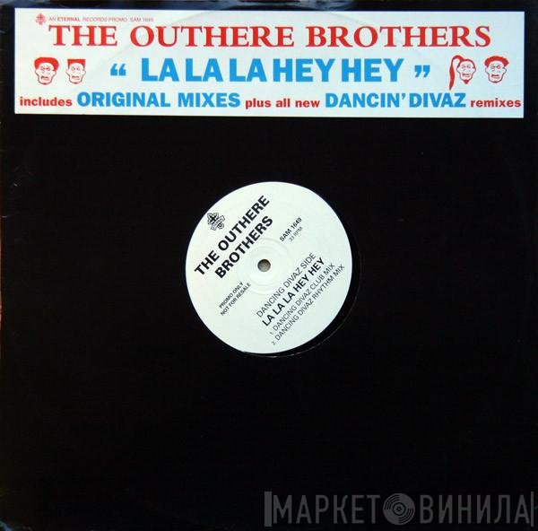 The Outhere Brothers - La La La Hey Hey