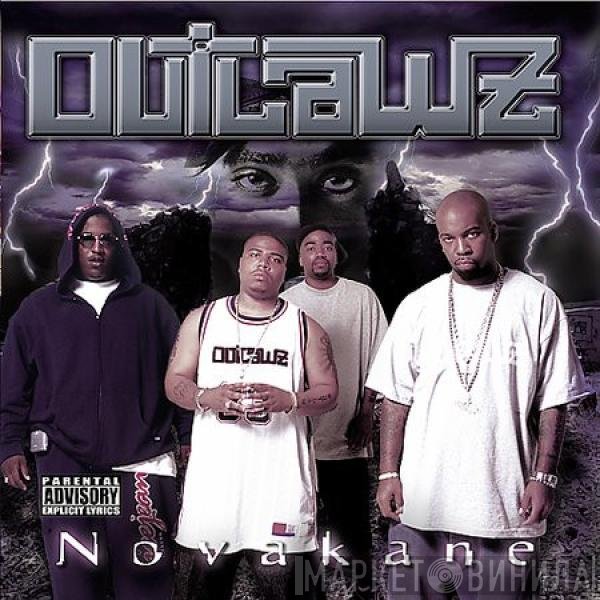 The Outlawz  - Novakane