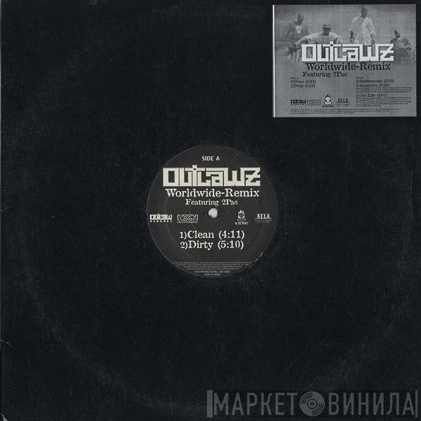 The Outlawz - Worldwide (Remix)