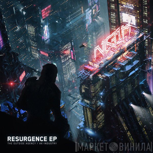 The Outside Agency / AK-Industry  - Resurgence EP
