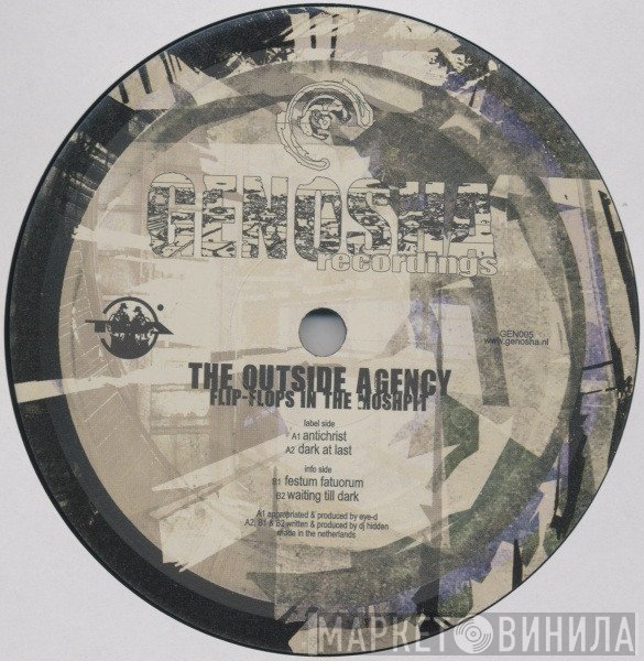 The Outside Agency  - Flip-Flops In The Mosh Pit