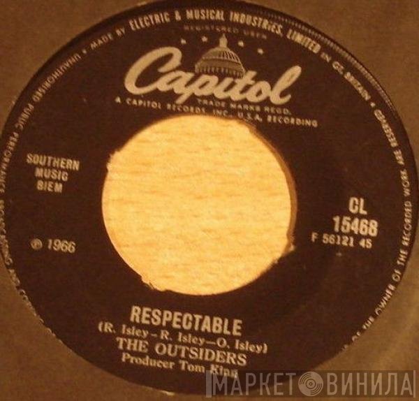 The Outsiders  - Respectable / Lost In My World