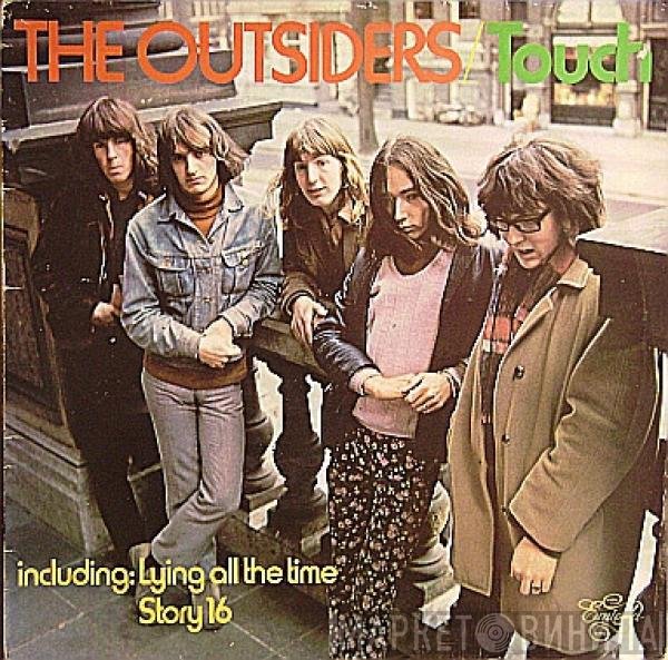 The Outsiders   - Touch