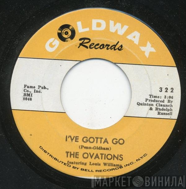The Ovations - I've Gotta Go / Ride My Troubles & Blues Away