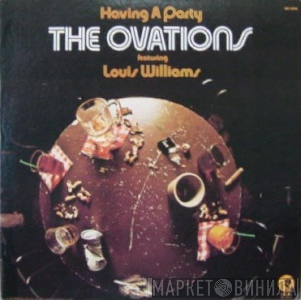 The Ovations feat. Louis Williams  - Having A Party