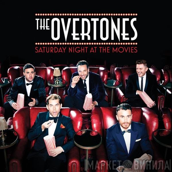 The Overtones  - Saturday Night At The Movies
