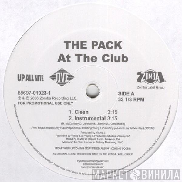 The Pack  - At The Club