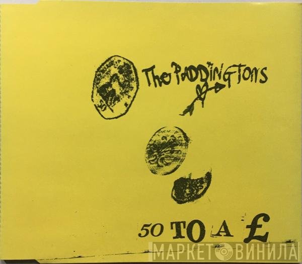 The Paddingtons - 50 To A £