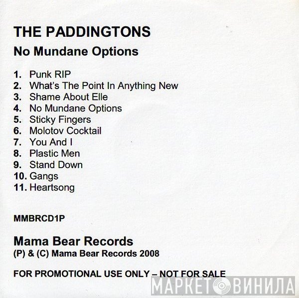 The Paddingtons  - No Mundane Options