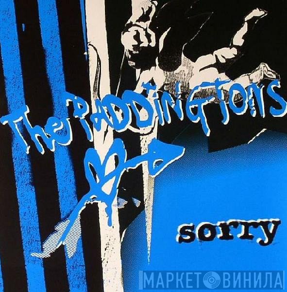 The Paddingtons  - Sorry