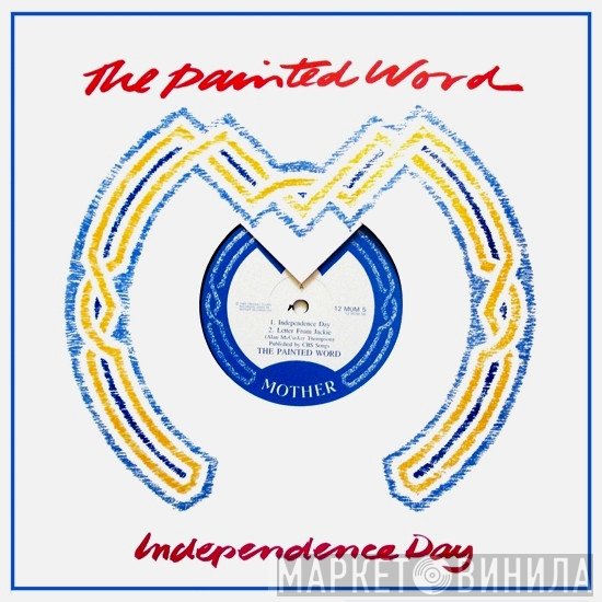 The Painted Word - Independence Day