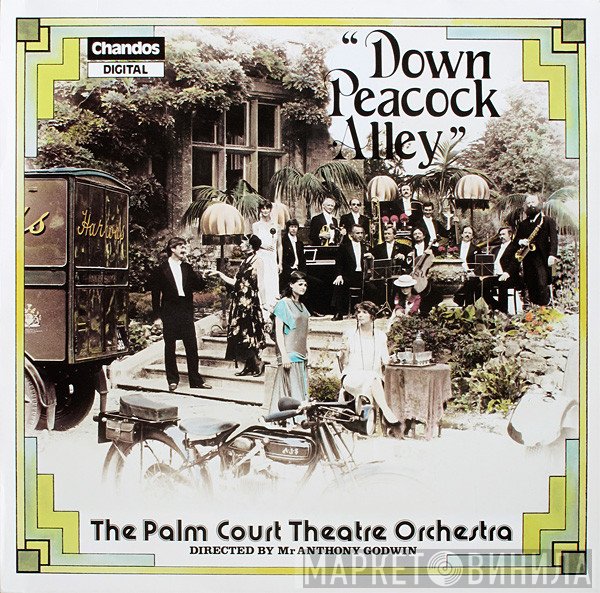 The Palm Court Theatre Orchestra - Down Peacock Alley