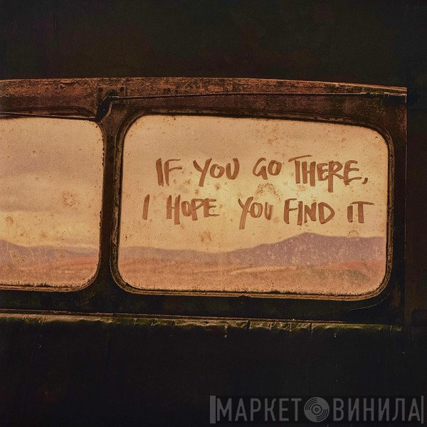 The Paper Kites - If You Go There, I Hope You Find It