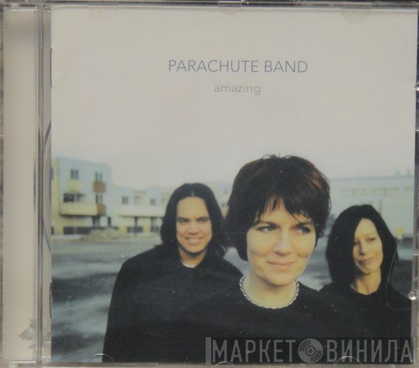 The Parachute Band - Amazing