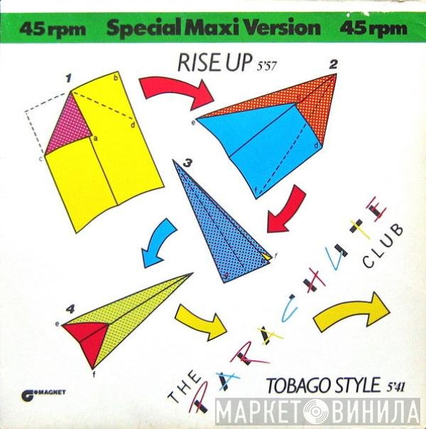 The Parachute Club  - Rise Up