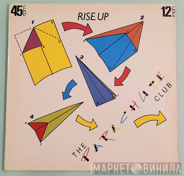 The Parachute Club  - Rise Up