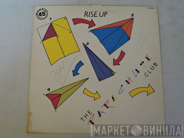 The Parachute Club  - Rise Up