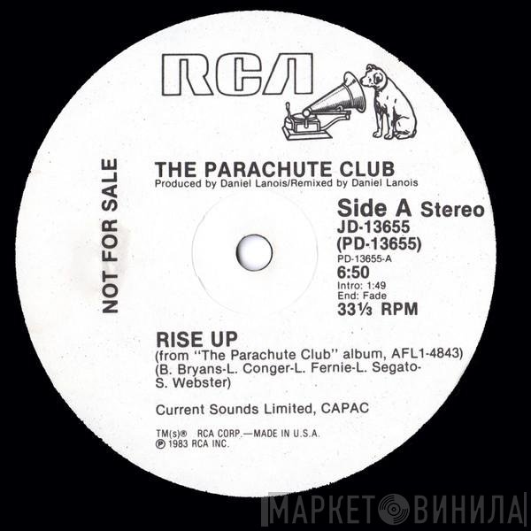The Parachute Club  - Rise Up