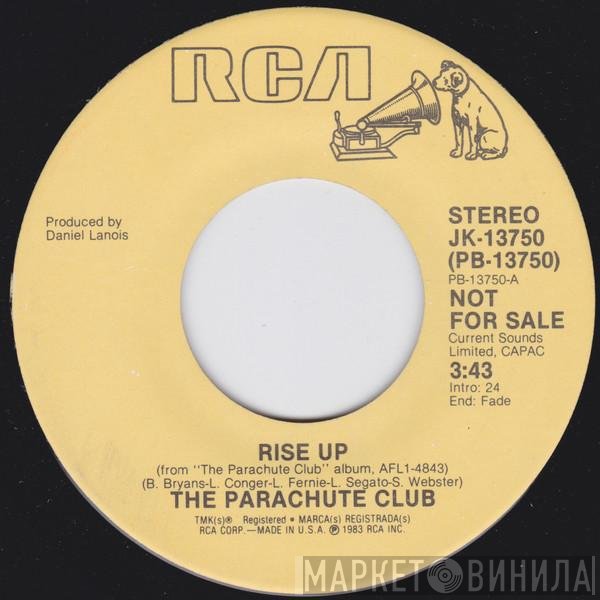 The Parachute Club  - Rise Up