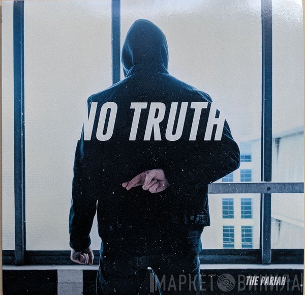 The Pariah - No Truth