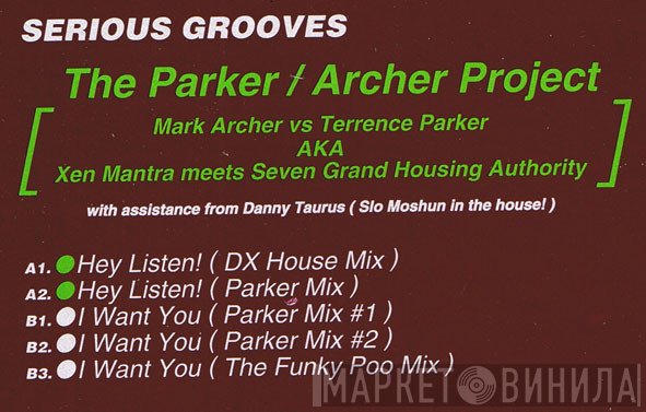 The Parker / Archer Project - Hey Listen! / I Want You