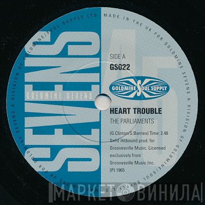 The Parliaments, Bob & Fred - Heart Trouble / I'll Be On My Way