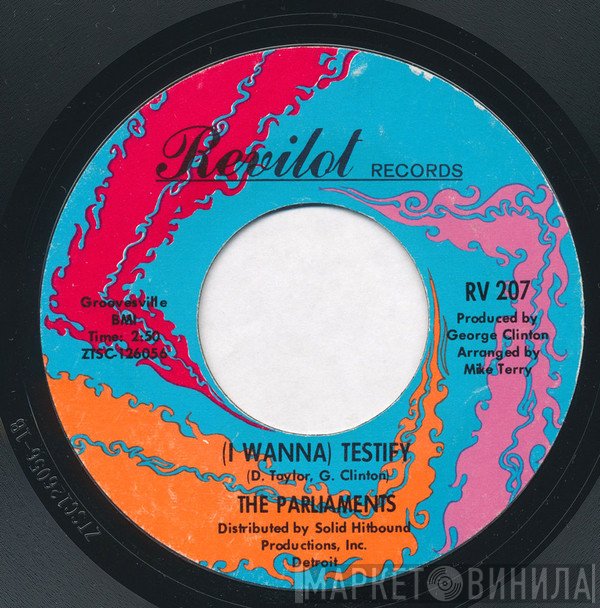The Parliaments  - (I Wanna) Testify