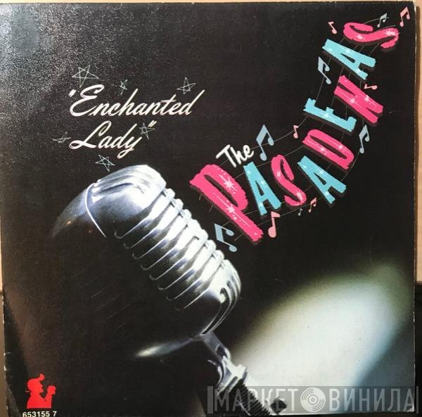 The Pasadenas  - Enchanted Lady