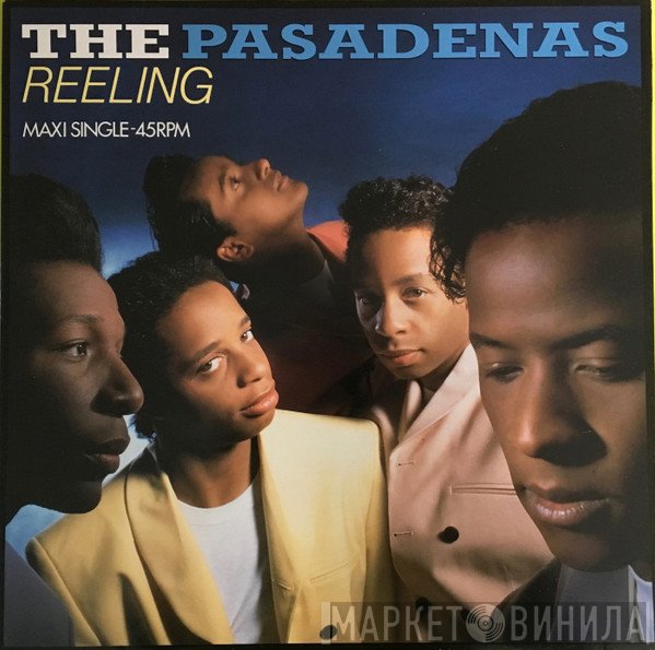 The Pasadenas  - Reeling