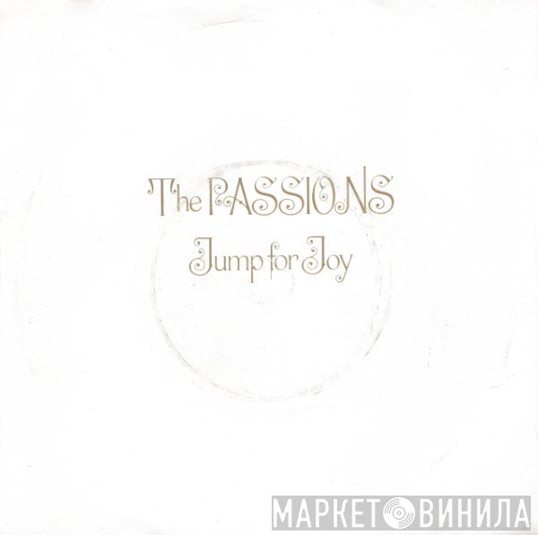 The Passions  - Jump For Joy