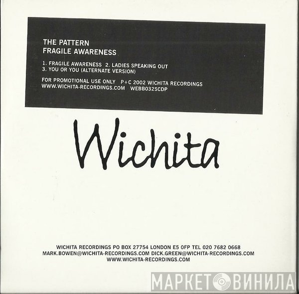 The Pattern  - Fragile Awareness