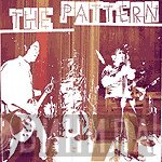 The Pattern  - Immediately