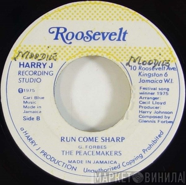 The Peacemakers  - Run Come Sharp