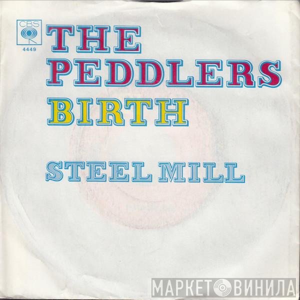 The Peddlers  - Birth