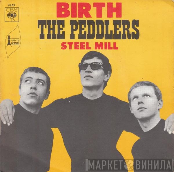 The Peddlers  - Birth