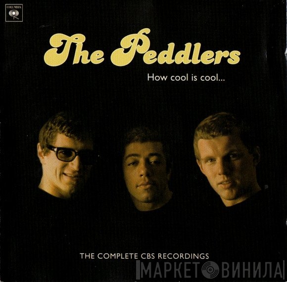 The Peddlers - How Cool Is Cool... (The Complete CBS Recordings)