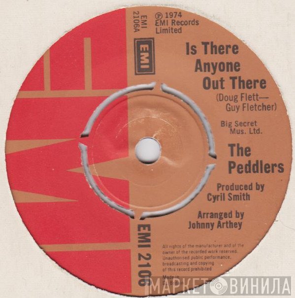 The Peddlers  - Is There Anyone Out There