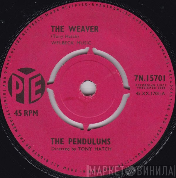 The Pendulums  - The Weaver / The Slow Weaver