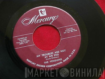 The Penguins - My Troubles Are Not At An End