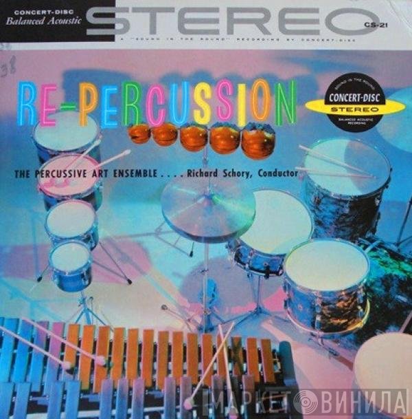 The Percussive Arts Ensemble Conductor Dick Schory  - Re-Percussion