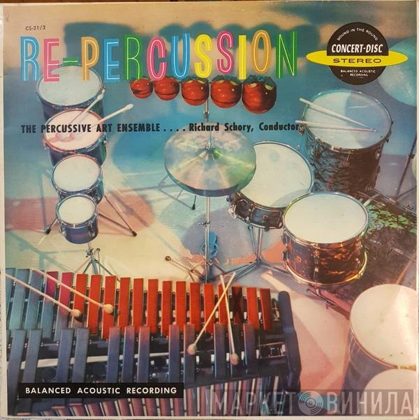 The Percussive Arts Ensemble Conductor Dick Schory  - Re-Percussion