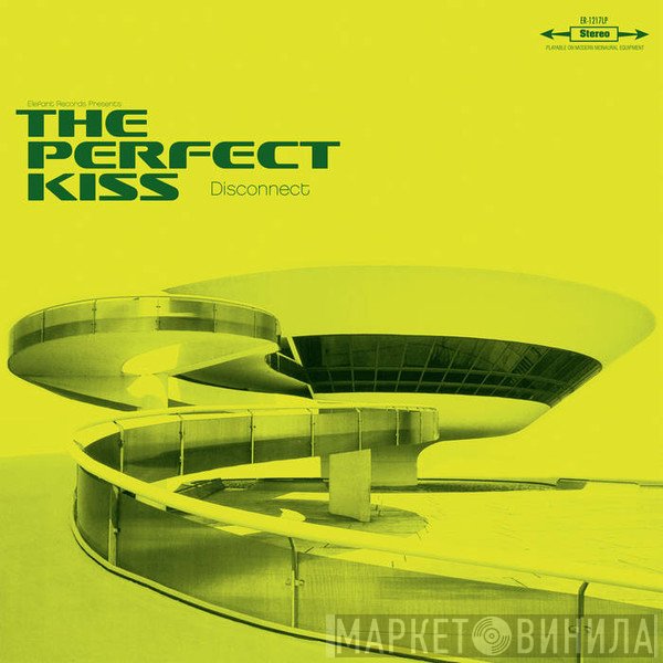 The Perfect Kiss - Disconnect