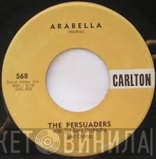 The Persuaders  - Arabella / Viva El Matador